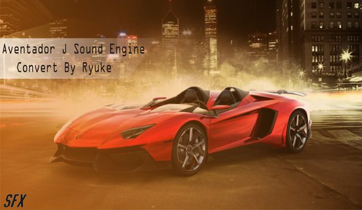REAL Aventador J Sound Mod