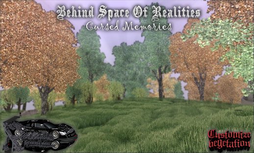 Behind Space Of Realities: Cursed Memories (C-CM-3)