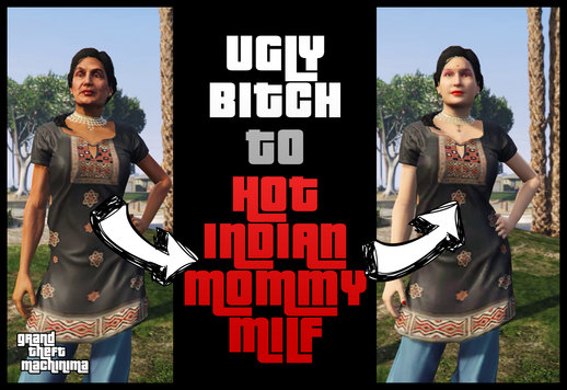 Ugly Bitch to Hot Indian Mommy Milf