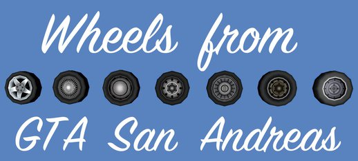 Wheels from GTA San Andreas
