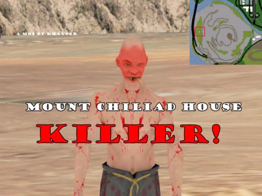 Mount Chiliad House Killer