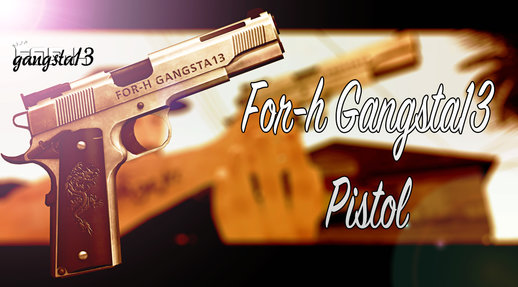 FOR-H GANGSTA13 Pistol