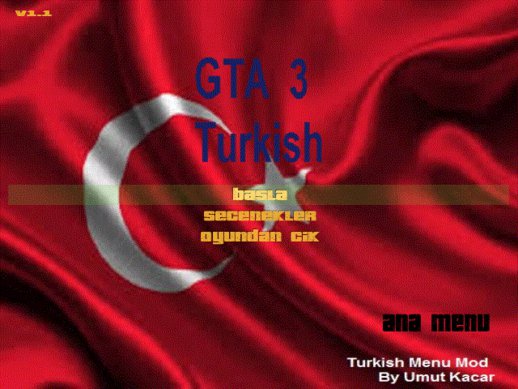 GTA 3 Turkish Menu Mod