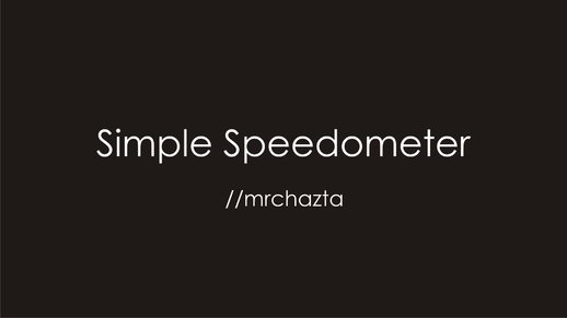 Simple Speedometer