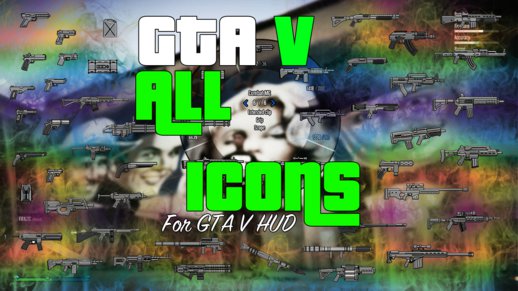 GTAV All Weapons Icons for GTAV HUD