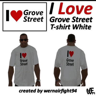 I Love Grove Street T-Shirt White