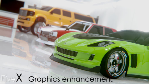 FiveX (Graphics Enhancement) V1