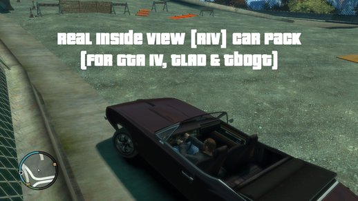 Real Inside View [RIV] Car Pack for GTA IV, TLAD & TBoGT v.1.3