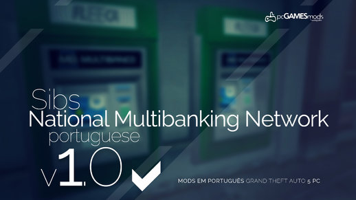 Portuguese ATM Skin - (SIBS Multibanco) v1.0