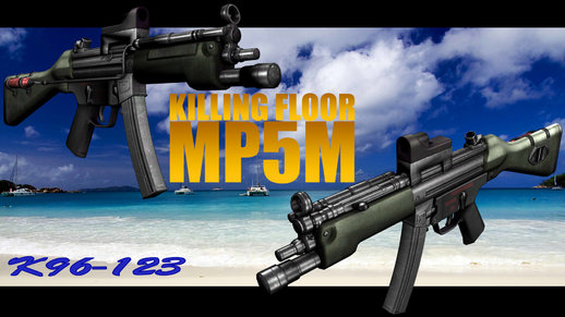 Killing Floor MP5M