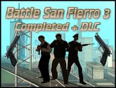 Battle San Fierro 3 - Completed + DLC