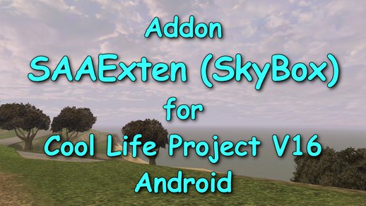 SAAExten (SkyBox) addon for Cool Life Project V16 Android