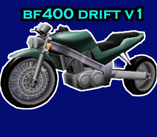 BF400 Drift V1