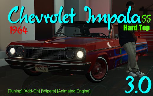 Chevrolet Impala 1964 SS Hard Top [Add-On | Tuning | Wipers] Version 3.0