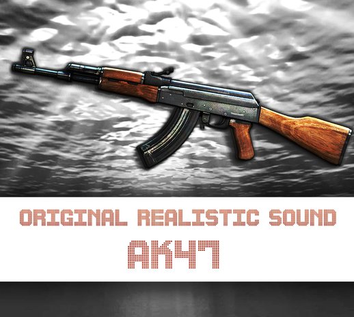 Realistic Original Sound Ak47
