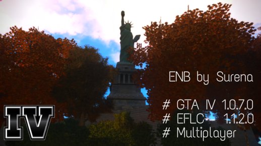 GTA IV - ENB by Surena v1.0