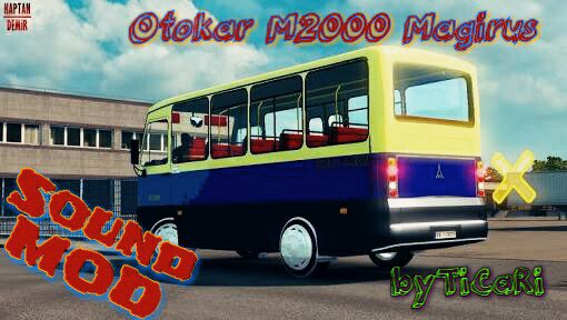 Otokar M2000 Aragaz Sound Mod