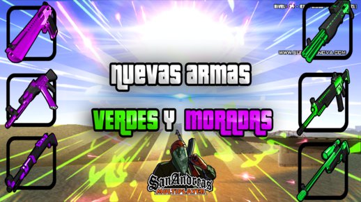  New Green And Purple Weapons For GTA And Samp