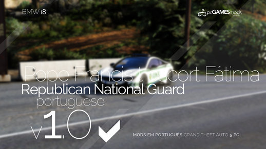Portuguese Republican National Guard - Bmw I8 [Add-On] v1.0