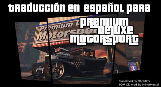 Spanish Translation for Premium Deluxe Motorsports