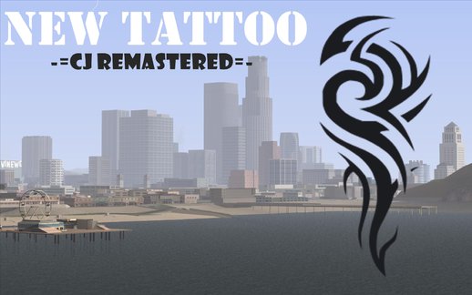 New Tattoo (CJ Remastered)
