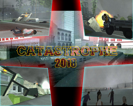Catastrophe 2018 DYOM