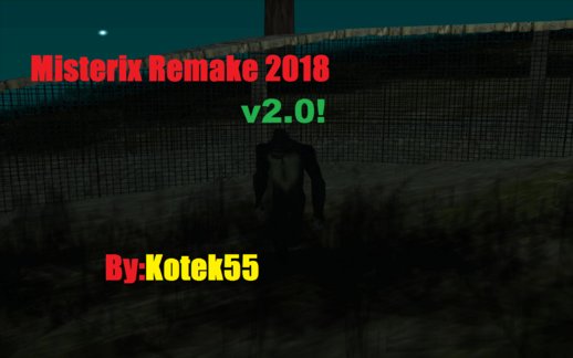 Misterix Remake 2018