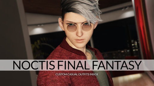 Noctis Custom Casual FFXV [Add-on Ped] v1.2