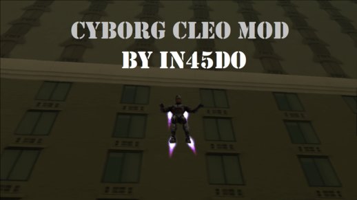 Cyborg CLEO Mod