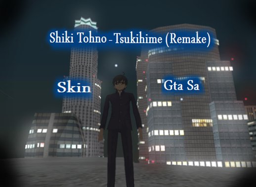 Shiki Tohno - Tsukihime (Remake)
