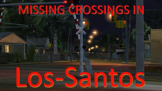 Missing railroad crossing barriers in LS