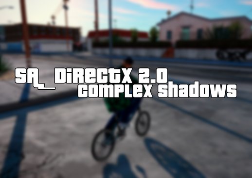SA_DX 2.0 - Complex Shadows (v.0.369) Flicker fix 