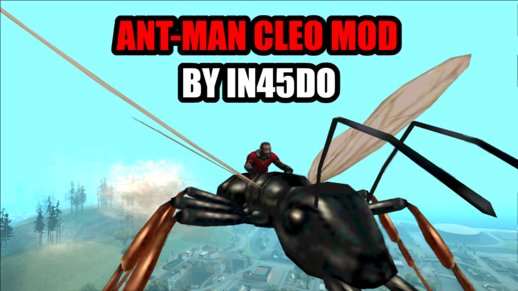 Ant-Man CLEO Mod