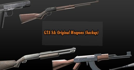Original Weapons (Backup)