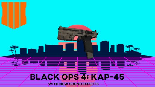 Call of Duty Black Ops 4: KAP-45
