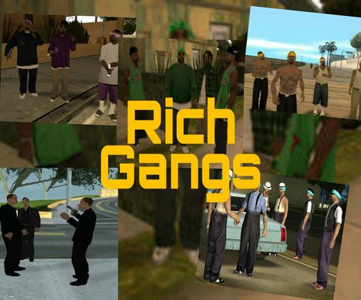 Rich Gangs