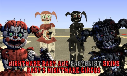 Baby's Nightmare Circus Skins Nightmare Baby and Babygeist