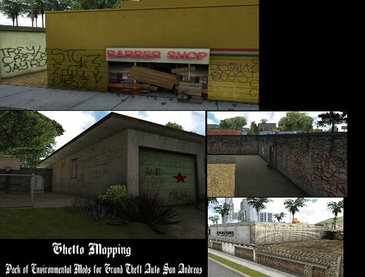 Ghetto Mapping (Graffiti, Textures, & Objects)