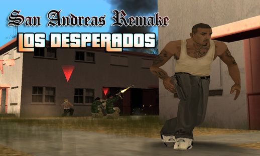 GTA SA Remake: Los Desperados DYOM
