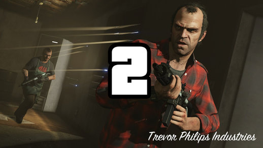 [DYOM+Sound] GTA 5 missions Trevor Philpis Industries Part II