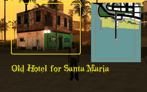 Old Hotel for Santa Maria Beach