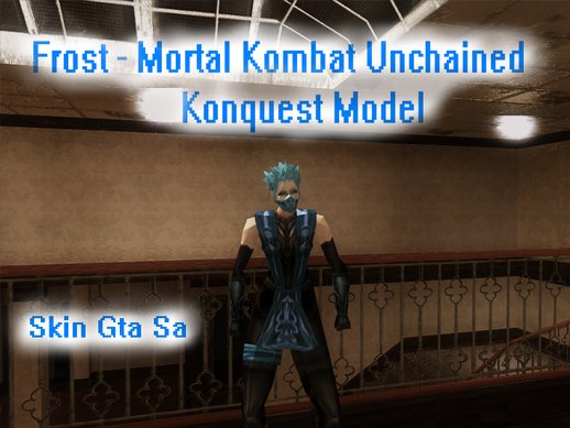Frost - Mortal Kombat Unchained - Konquest Model