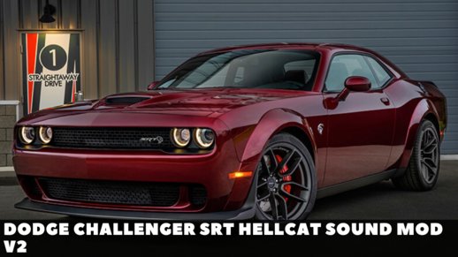 Dodge Challenger SRT Hellcat Sound mod v2