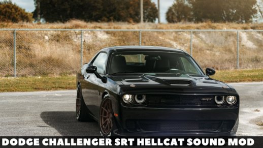 Dodge Challenger SRT Hellcat Sound mod