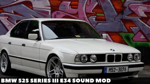 BMW 525 Series III E34 Sound mod