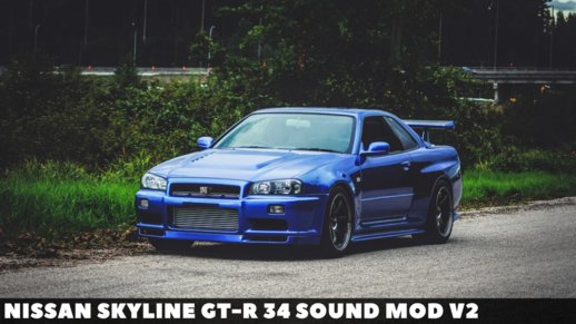 Nissan Skyline GT-R R34 Sound Mod v2