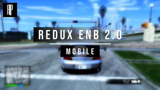 Redux ENB 2.0 for Mobile