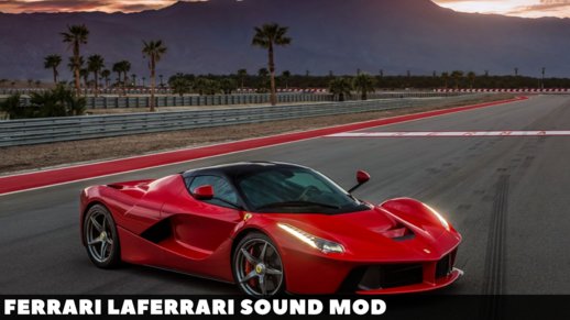 Ferrari LaFerrari Sound mod