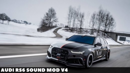 Audi RS6 Sound Mod v4