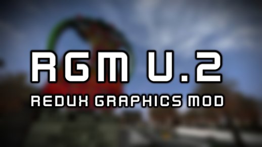 RGM v.2 - Redux Graphics Mod for Android